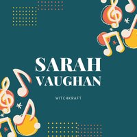 Summertime - Sarah Vaughan & Джордж Гершвин