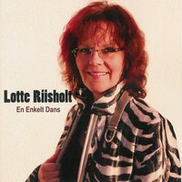 Er Det Bare No'd Han Siger? - Lotte Riisholt