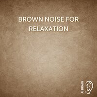 Brown Noise Piano - Two Nights - Brown Noise & Brown Noise Sounds & AI Brain
