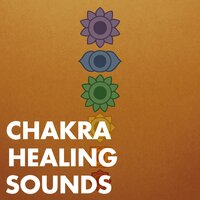 Chakra Healing Sounds