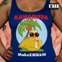 Kanariffa - HasBeen Original Songs