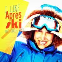 I Like Après-Ski! The Sixth Beer