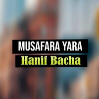 Chi Sa Kawe Na De Okral - Hanif Bacha