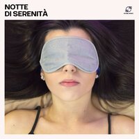 Sera Rugiada - Musica per Dormire Profondamente & Dormire Bene & Musica Rilassante Notte & Suoni per Dormire