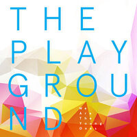 We Are The Young Ones - The Playground