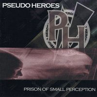 Conspiracy - Pseudo Heroes