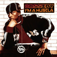 On The Grind - Cassidy