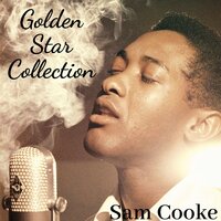 Steal Away - Sam Cooke