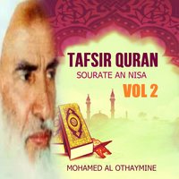 Tafsir Quran - Sourate An Nisa, Pt.15 - Mohamed Al Othaymine