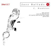 One Hour - Coleman Hawkins