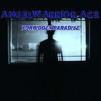 Forbidden Paradise - Angelwarrior Ace