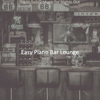 Sublime Music for Classy Bars - Easy Piano Bar Lounge