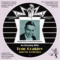 Okay, Toots - Tom Coakley & His Orchestra & Dudley Nix