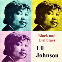 You`Re Just a Cream Puff (You Can`T Take it) - Lil Johnson