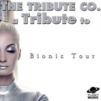 A Tribute to the Bionic Tour