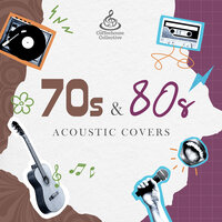70s & 80s Acoustic Covers