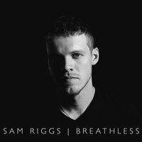 Second Hand Smoke - Sam Riggs