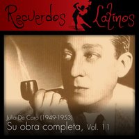 El Arranque - Julio De Caro