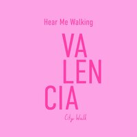 Valencia City Walk, Pt. 2 - Tim Cooper