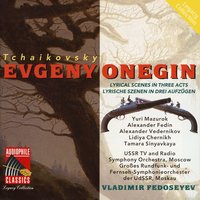 Eugene Onegin, Op. 24, Act I, Scene I: Introduction - USSR TV and Radio Large Symphony Orchestra & Emma Sarkisyan & Lydia Chernykh & Пётр Ильич Чайковский