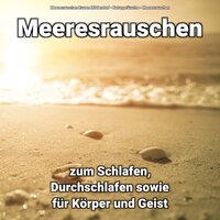 Massage - Naturgeräusche & Meeresrauschen & Meeresrauschen Ruwen Middendorf