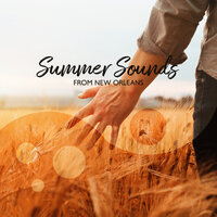 Summer Sounds from New Orleans
