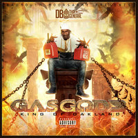 Gas God 3 King of Oakland