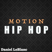 Motion Hip Hop