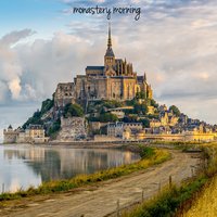 Monastery Morning