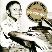 Broken-Down Piano - 'Sugar Chile' Robinson