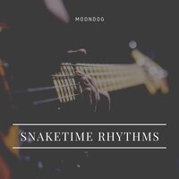 Snaketime Rhythms