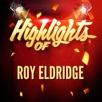 Yellow Fire - Roy Eldridge