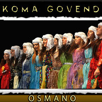 Osmano - Koma Govend