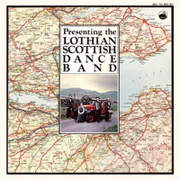 Glayva Medley / Bobby Jacks Compliments to Mary Prentice / Kenneth MacDonalds Jig - The Lothian Scottish Dance Band