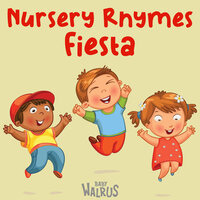 Nursery Rhymes Fiesta