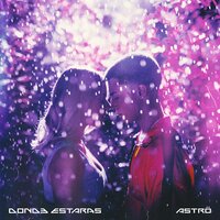 Donde Estarás - Astro