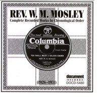 Everybody Ought To Pray - Sometime - Rev. W.M. Mosley