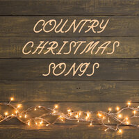Country Christmas Songs