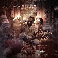 StarBoi Life - Jay Shephard