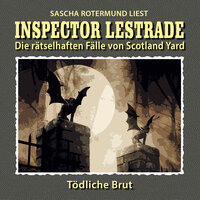 Tödliche Brut - Inspector Lestrade