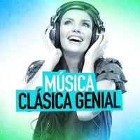 Música Clásica Genial