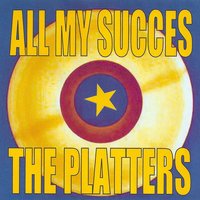 Don't Tickle - The Platters