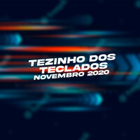 Papai Nem Vi - Tézinho dos Teclados