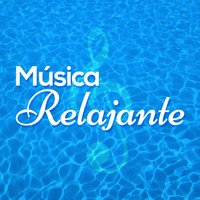 Música Relajante