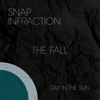 The Fall - Snap Infraction