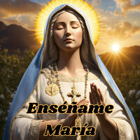 Enseñame María - Grupo Nueva Vida & Congregación María De Jesús