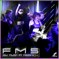 F. M. S - Aysma Rebrick