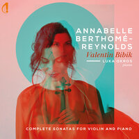 Sonata No. 2 for Violin and Piano, Op. 111: II. Comodo - Annabelle Berthomé-Reynolds & Luka Okros