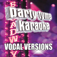 Party Tyme Karaoke - Show Tunes 6