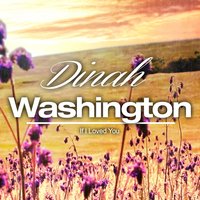 I Apologize - Dinah Washington